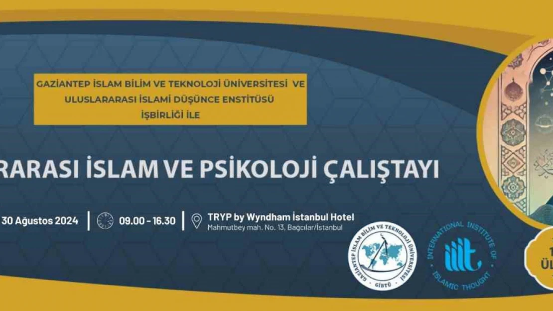 'Uluslararası İslam ve Çağdaş Psikoloji Çalıştayı' için geri sayım başladı