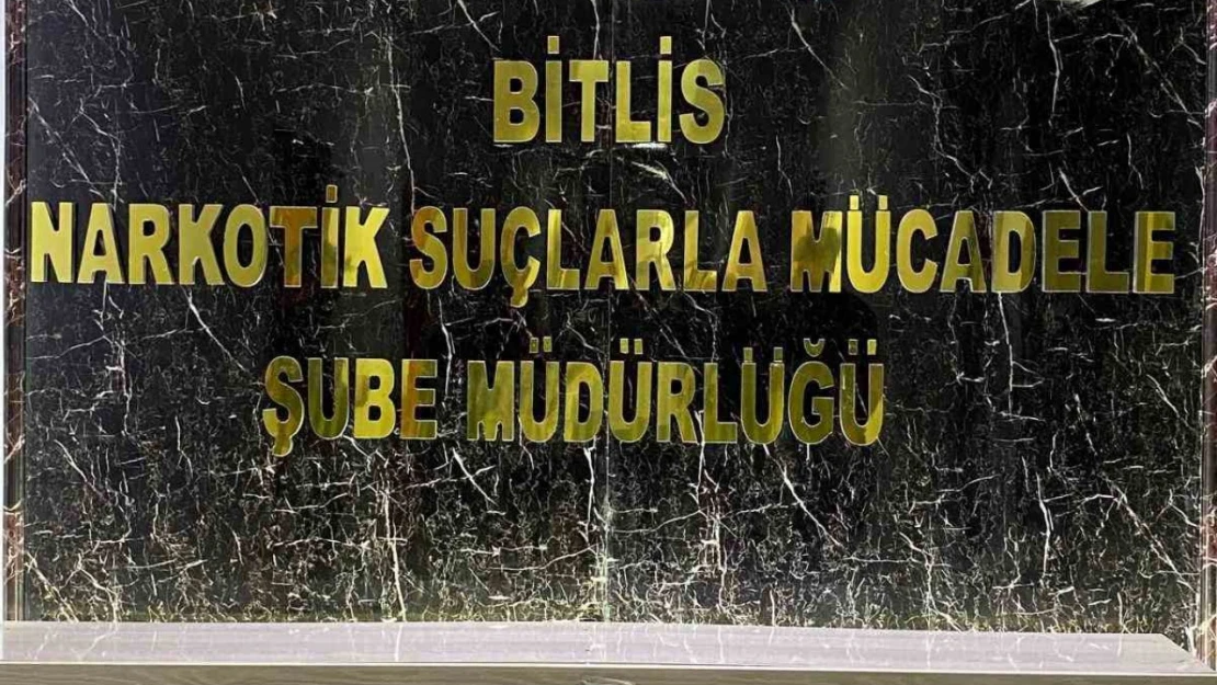 Bitlis'te uyuşturucu operasyonu