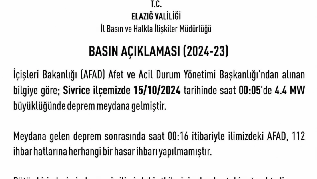 Elazığ Valiliği'nden deprem açıklaması: 'Herhangi bir hasar ihbarı yapılmamıştır'