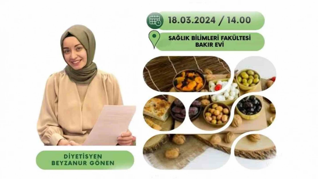 Erzincan'da uzmanından Ramazan'da beslenme tavsiyeleri verilecek