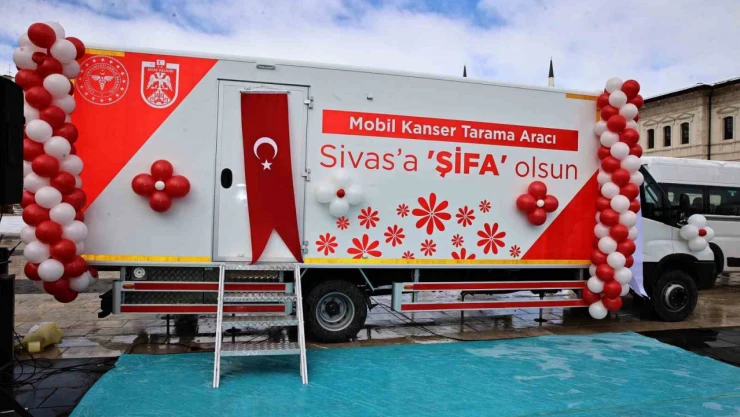 Sivas'ta Mobil Kanser Tarama Aracı hizmete girdi